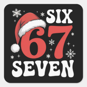 67 Santa Hat Christmas Six Seven Funny Sayings Square Sticker