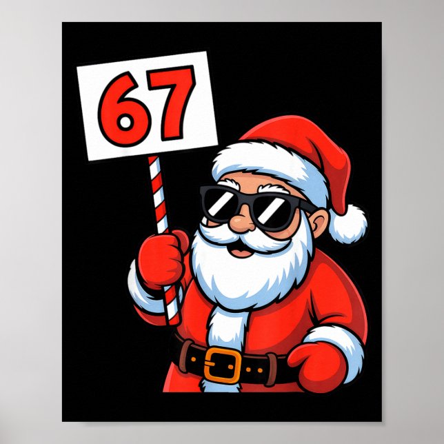 67 Santa Six Seven Christmas  Poster (Front)