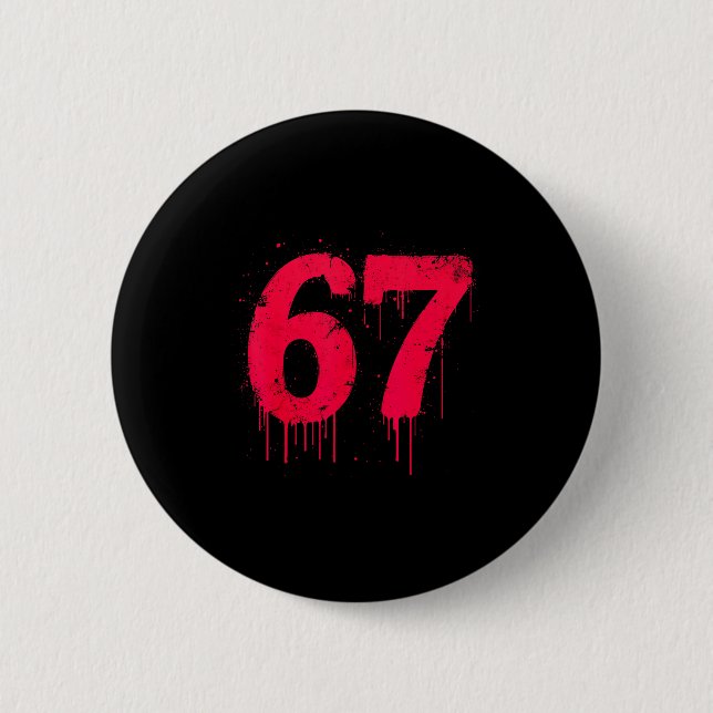 67 Shirt, 67 Meme Six Seven Men Teen Kids Funny  6 Cm Round Badge (Front)
