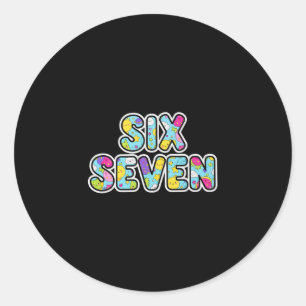 67 Shirt For Teachers 67 Meme Women Teacher Six Se Classic Round Sticker