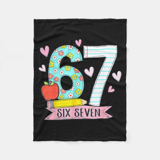 67 Shirt For Teachers 67 Meme Women Teacher Six Se Fleece Blanket (Front)