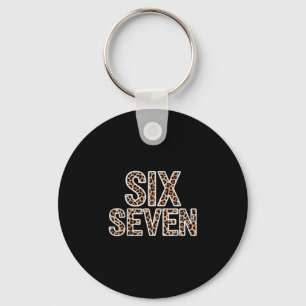 67 Shirt For Teachers 67 Meme Women Teacher Six Se Key Ring
