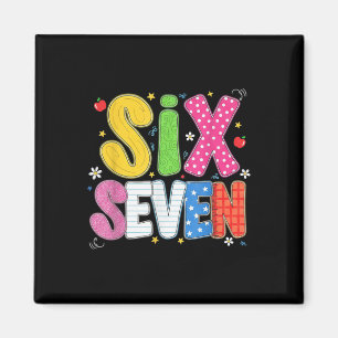 67 Shirt For Teachers 67 Meme Women Teacher Six Se Magnet