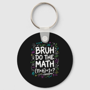 67 Shirt Six Seven Meme 6-7 Boys Kids Girls Bruh D Key Ring