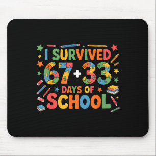 67 six seven 100 days 100th day of school autism mouse pad