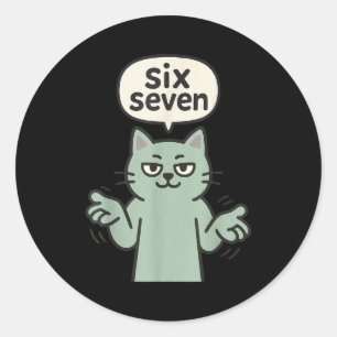 67 Six Seven 6-7 Cat - Funny Kids Gaming Brainrot Classic Round Sticker