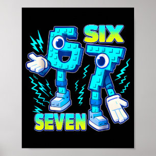 67 Six Seven 6-7 Funny Italian Brainrot Kids Gamin Poster