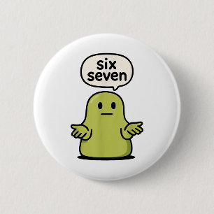 67 Six Seven 6-7 Green Blob Slime - Funny Kids Bra 6 Cm Round Badge