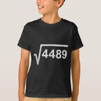 67 Six Seven 6-7 Meme Square Root 4489 Slang Math 