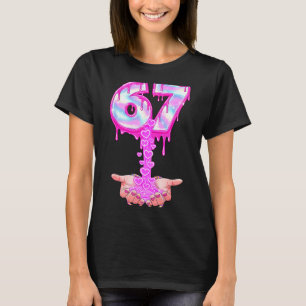67 Six Seven 6 7 Meme Valentines Funny Women Girl  T-Shirt