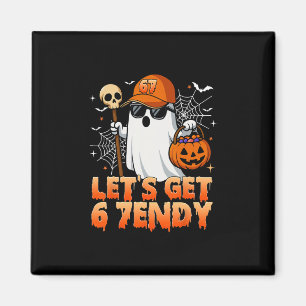 67 Six Seven 6 7endy Let's Get Sendy Meme Hallowee Magnet