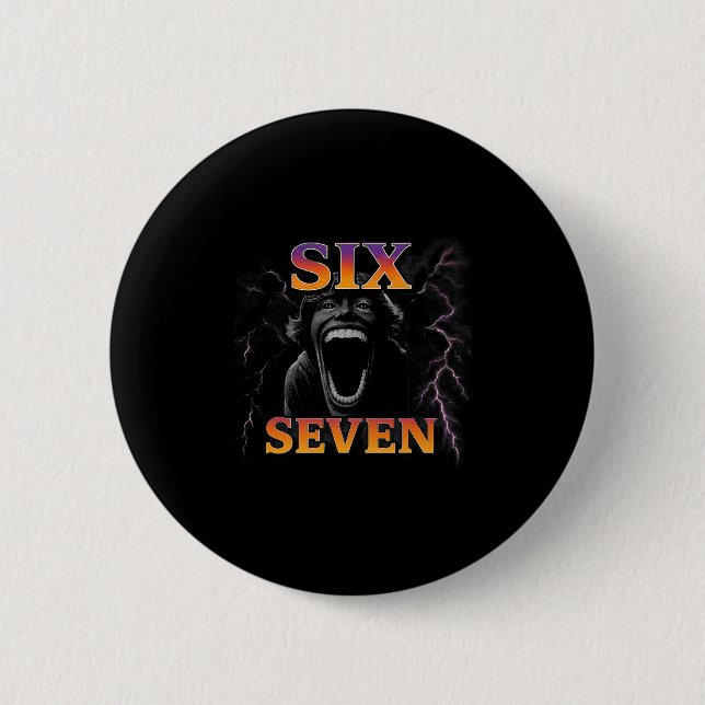 67 Six Seven Bootleg 6 7 Meme Design Funny 6 7  Cm Round Badge (Front)