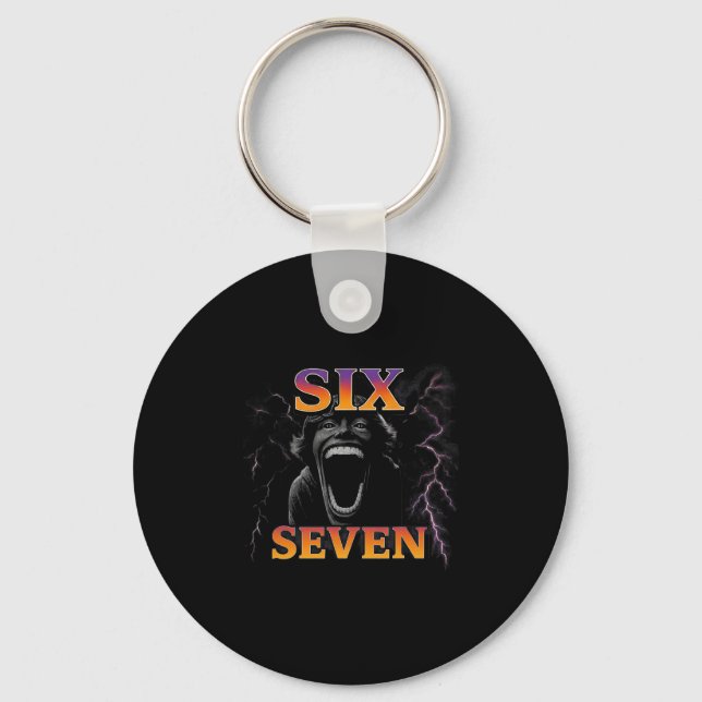 67 Six Seven Bootleg 6 7 Meme Design Funny 6 7  Key Ring (Front)