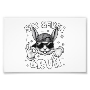 67 Six Seven Bruh Cute Bunny Face with Sunglasses  Photo Print