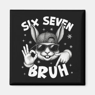 67 Six Seven Bruh Cute Bunny Face With Sungles Eas Magnet