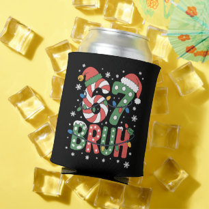 67 Six Seven Bruh Funny Christmas 6 7 Meme Can Cooler