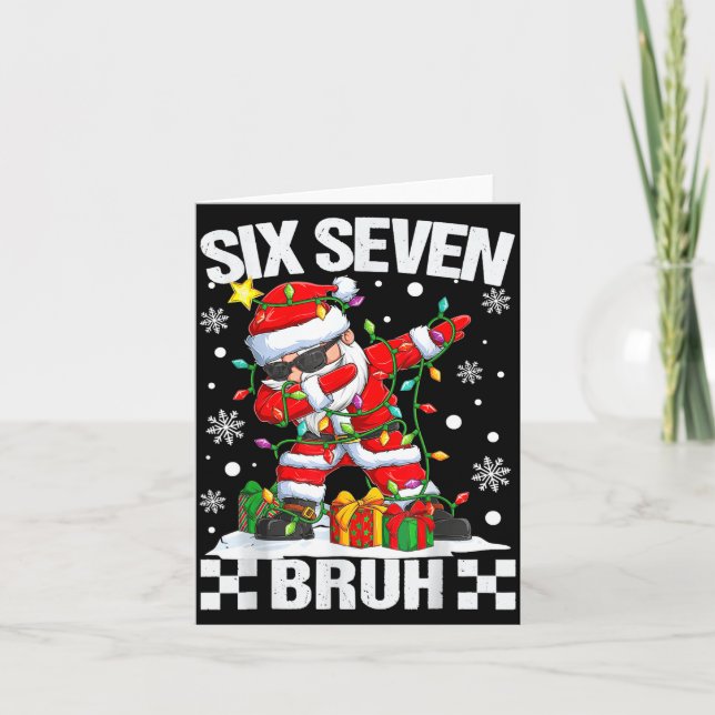 67 Six Seven Bruh Funny Christmas 6 7 Meme Men Wom Card (Front)