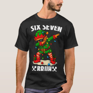 67 Six Seven Bruh Funny Christmas Dabbing Elf 6 7 T-Shirt