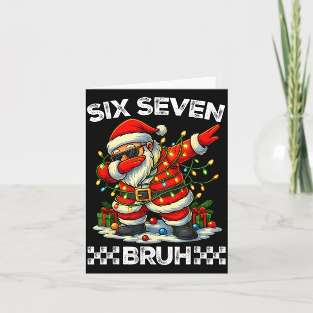 67 Six Seven Bruh Funny Christmas Dabbing Santa 6  Card (Front)