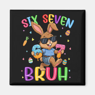 67 six seven bruh ice cream drip cute bunny easter magnet