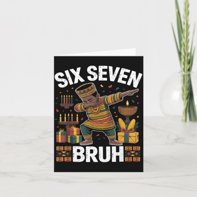 67 Six Seven Bruh Kwanzaa Dabbing 6 7 Meme Funny C Card (Front)