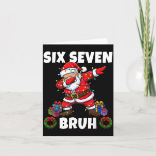 67 Six Seven Bruh Santa Dabbing Christmas Funny 6  Card