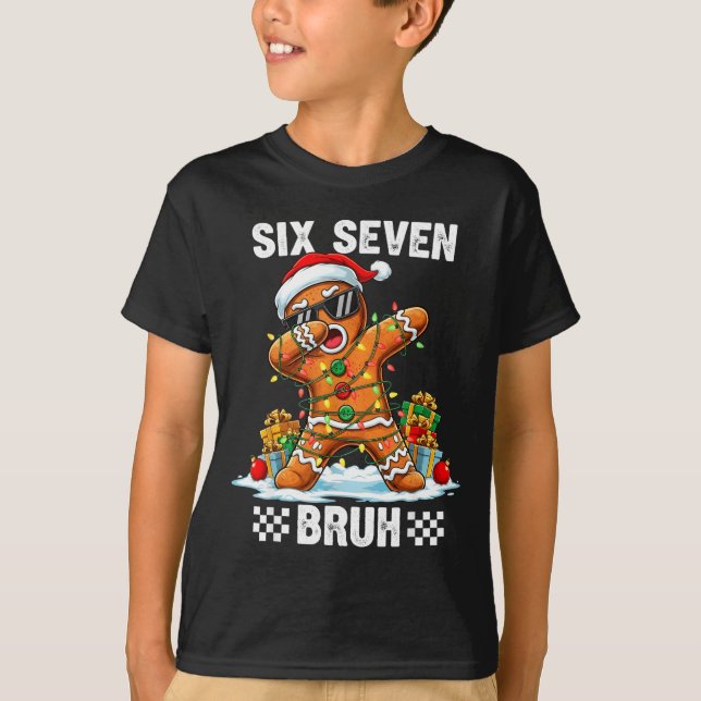67 Six Seven Burh Christmas Gingerbread 6 7 Meme M T-Shirt (Front)