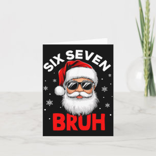 67 Six Seven Burh Funny Christmas 6 7 Meme Men Wom Card