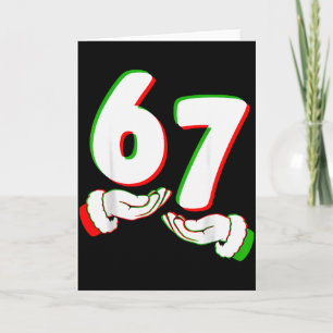 67 Six Seven Burh Funny Christmas 6 7 Meme Men Wom Card