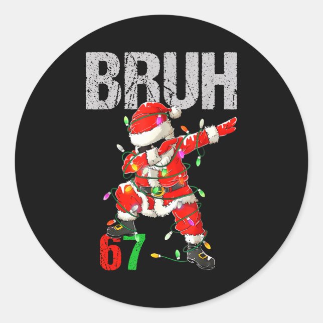 67 Six Seven Burh Funny Christmas 6 7 Meme Men Wom Classic Round Sticker (Front)