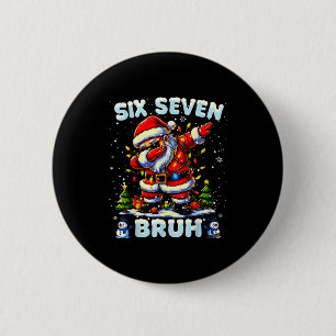67 Six Seven Burh Funny Christmas 6 7 Meme Men Wom Cm Round Badge