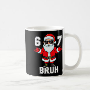 67 Six Seven Burh Funny Christmas 6 7 Meme Men Wom Coffee Mug