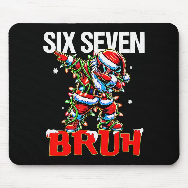 67 Six Seven Burh Santa Christmas 6 7 Meme Men Wom Mouse Pad (Front)