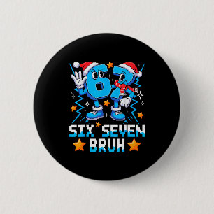 67 Six Seven Christmas Bruh Funny Italian Brainrot 6 Cm Round Badge