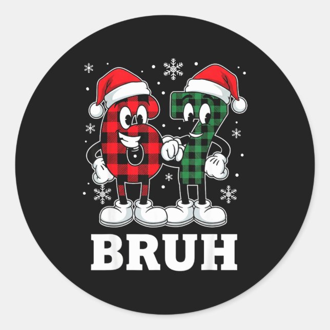 67 Six Seven Christmas Bruh Funny Italian Brainrot Classic Round Sticker (Front)