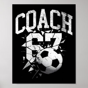 67 Six Seven Coach Soccer Gen Alpha Brainrot Meme Poster