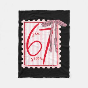 67 Six Seven Coquette Nk Bow Funny 6 7 Meme Girls  Fleece Blanket