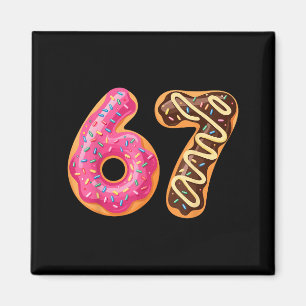 67 Six Seven Donut Meme Funny Sweet Sprinkles Magnet