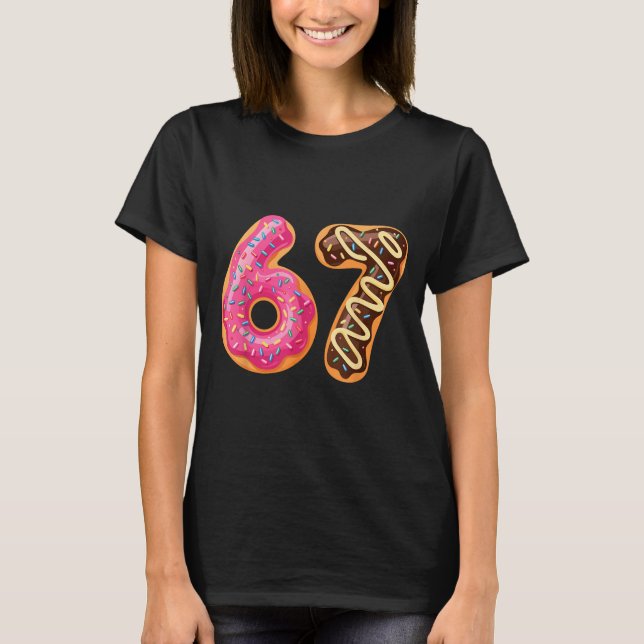 67 Six Seven Donut Meme Funny Sweet Sprinkles  T-Shirt (Front)
