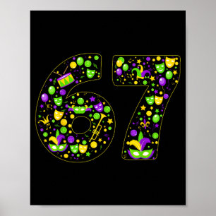 67 Six Seven For Women Men Kids Boys Girls Adults Poster