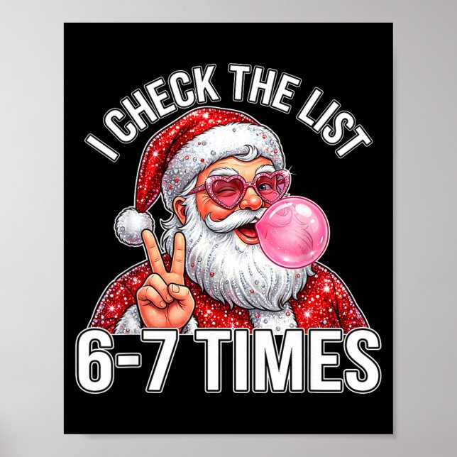 67 Six Seven Funny Christmas 6 7 Santa Meme Men Wo Poster (Front)