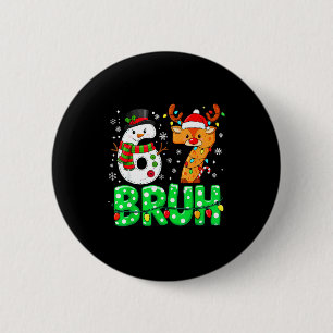 67 Six Seven Funny Snowman Reindeer Bruh 6 7 Meme  6 Cm Round Badge