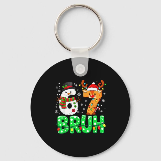67 Six Seven Funny Snowman Reindeer Bruh 6 7 Meme  Key Ring (Front)