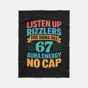 67 Six Seven Get Sendy Meme Design Funny 6 7 Sigma Fleece Blanket