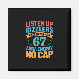 67 Six Seven Get Sendy Meme Design Funny 6 7 Sigma Magnet