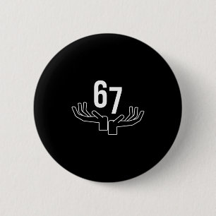 67 Six Seven Hand Gesture Meme 6 Cm Round Badge