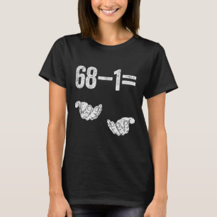 67 Six Seven Math Mathematics Brainrot Equation Bi T-Shirt