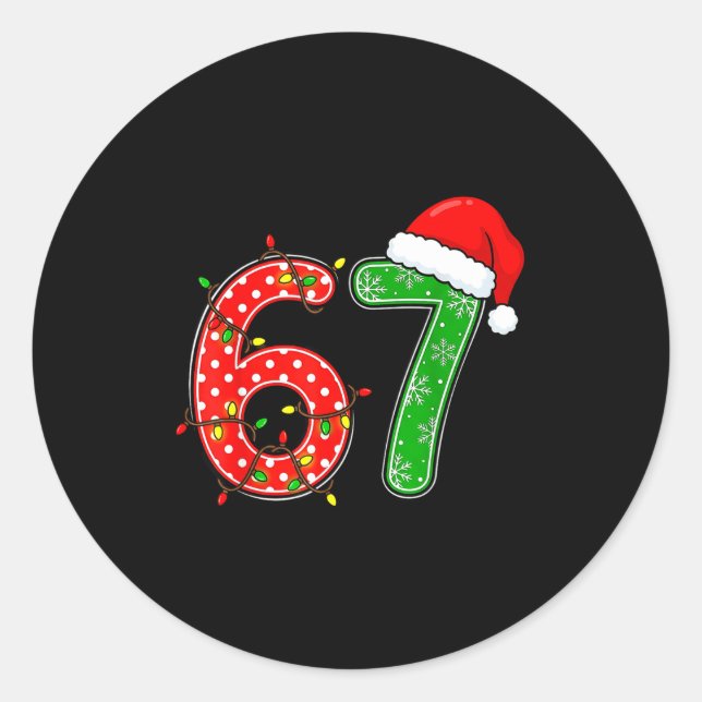 67 Six Seven Meme Funny Christmas 6 7 Meme Men Wom Classic Round Sticker (Front)