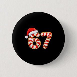 67 Six Seven Meme Gen Alpha Slang Funny Christmas  6 Cm Round Badge