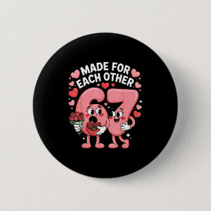 67 Six Seven Meme Gen Alpha Valentines Day Coquett 6 Cm Round Badge